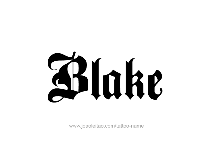 Tattoo Design Name Blake 