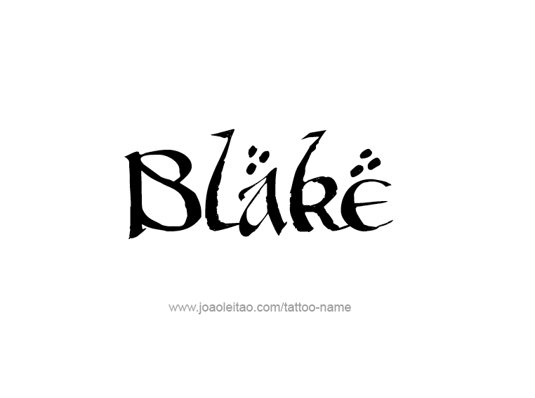 Tattoo Design Name Blake 