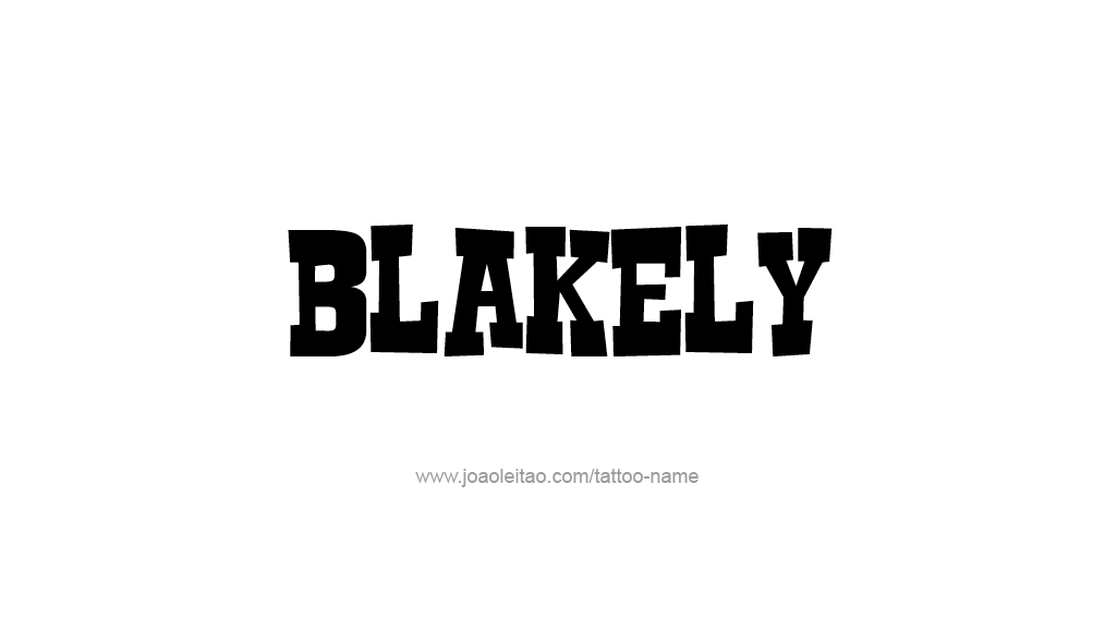 Tattoo Design Name Blakely 