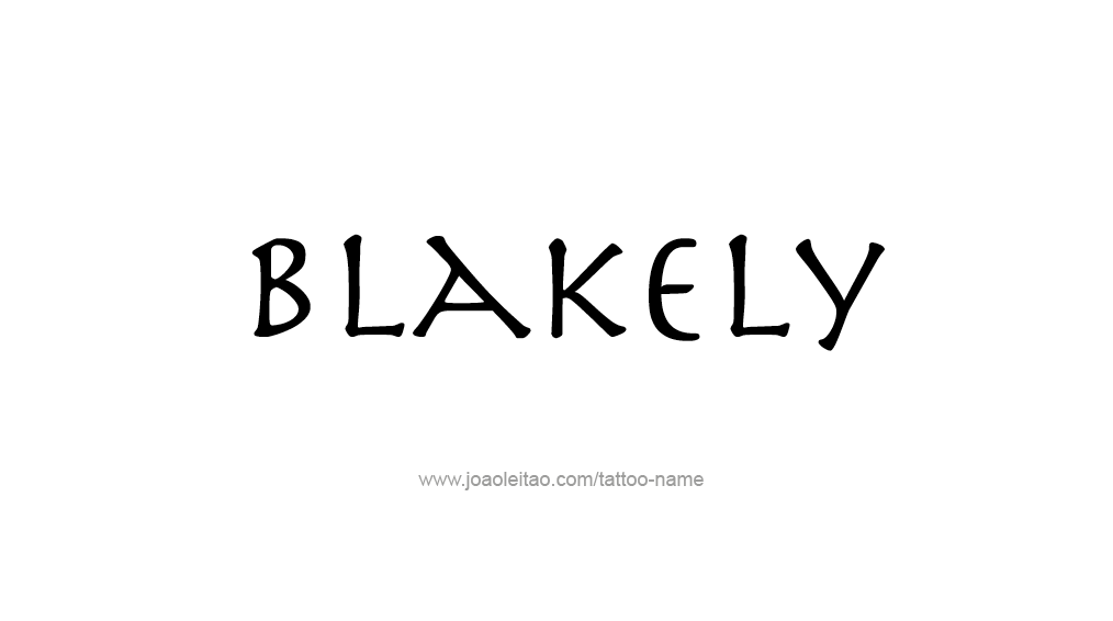 Tattoo Design Name Blakely 