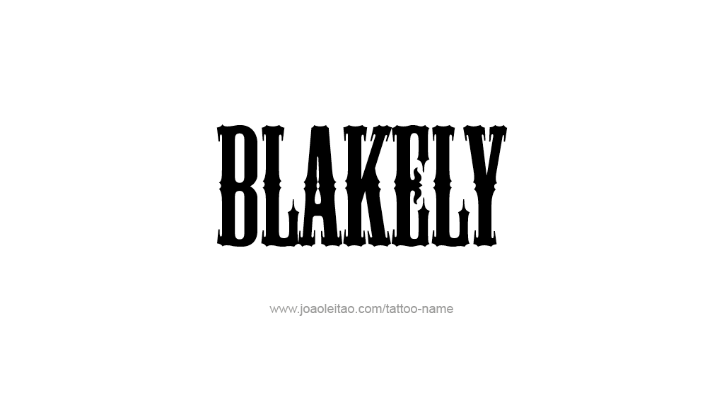 Tattoo Design Name Blakely 