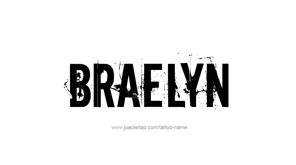 Tattoo Design Name Braelyn 