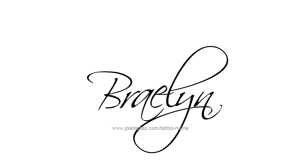 Tattoo Design Name Braelyn 