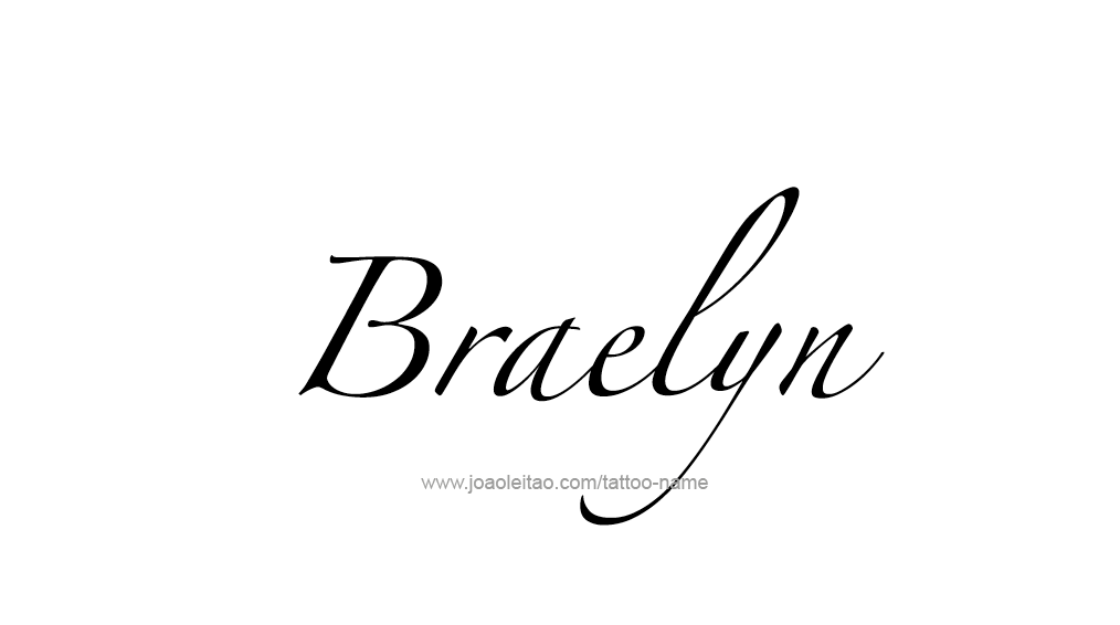 Tattoo Design Name Braelyn 