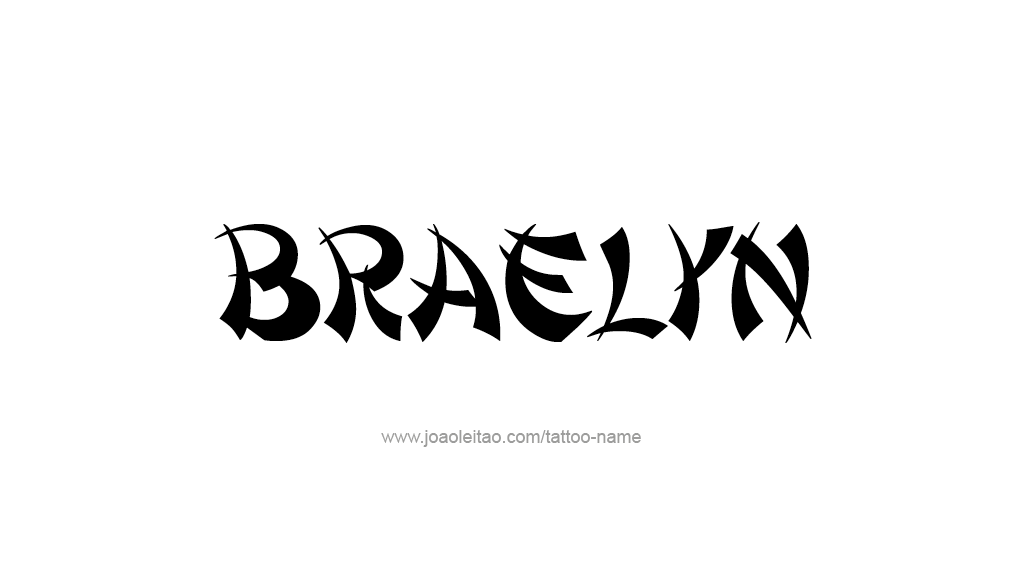 Tattoo Design Name Braelyn 