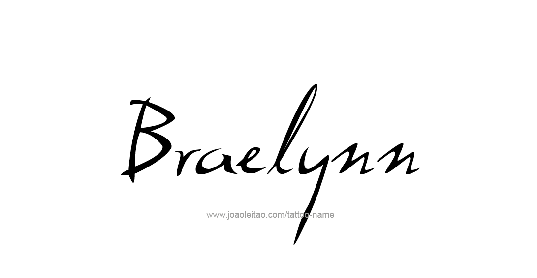 Tattoo Design Name Braelynn 