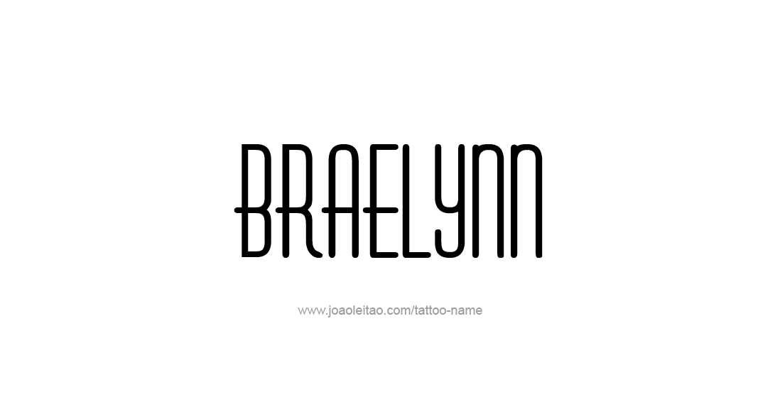 Tattoo Design Name Braelynn 