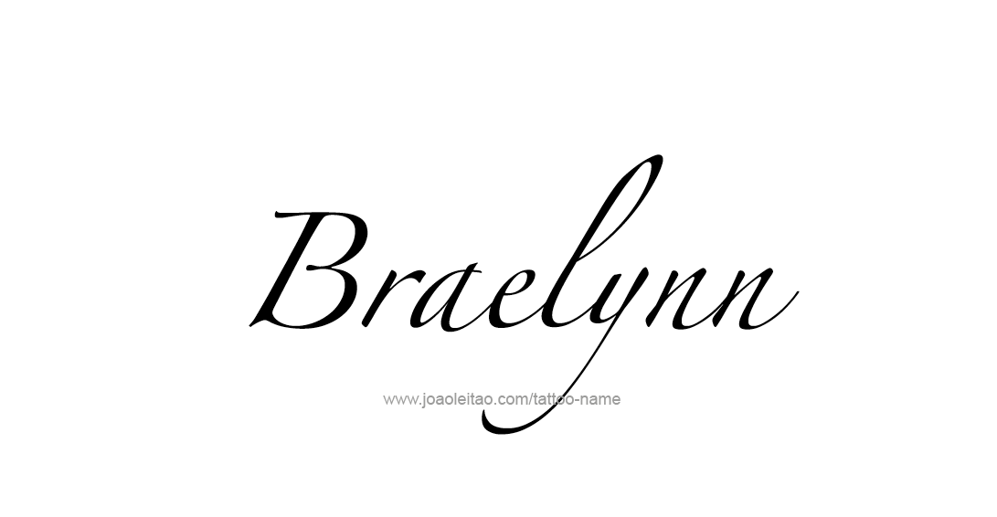 Tattoo Design Name Braelynn 