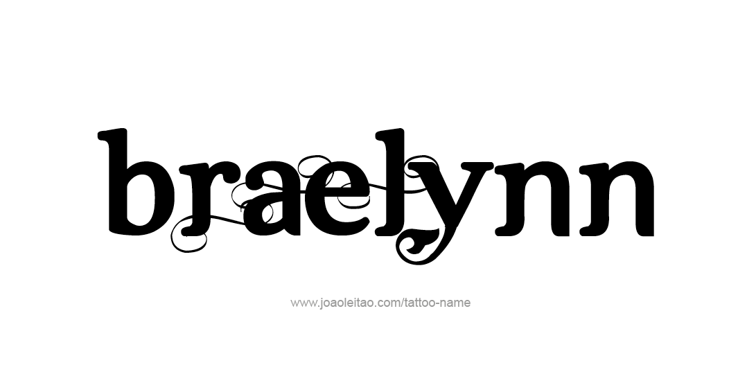 Tattoo Design Name Braelynn 