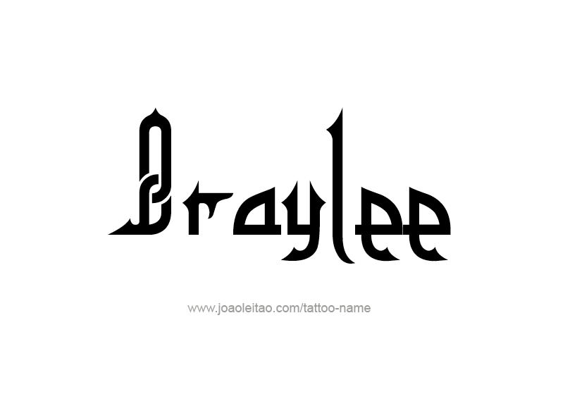 Tattoo Design Name Braylee 