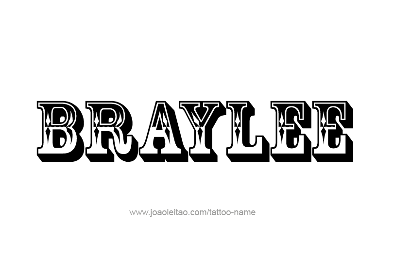 Tattoo Design Name Braylee 