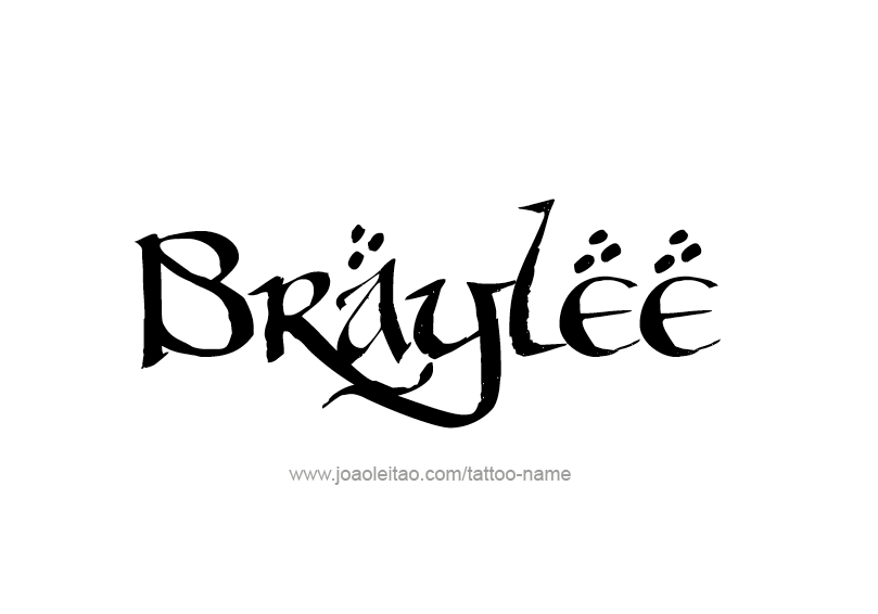 Tattoo Design Name Braylee 