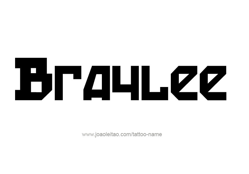 Tattoo Design Name Braylee 