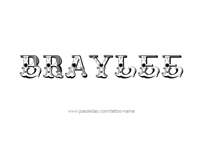 Tattoo Design Name Braylee 