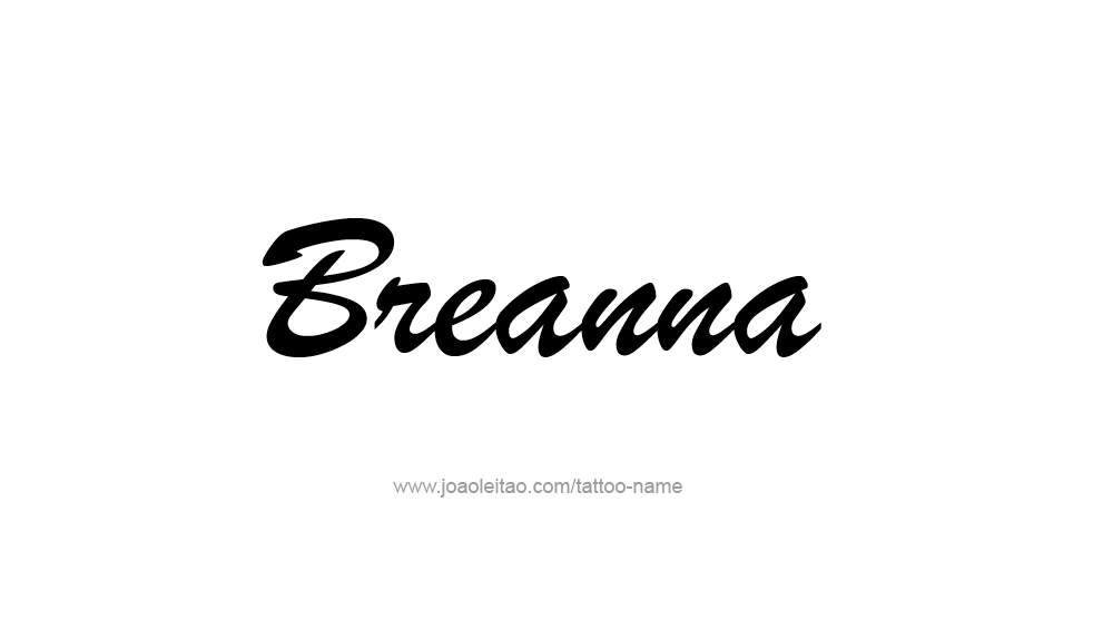 Tattoo Design Name Breanna 