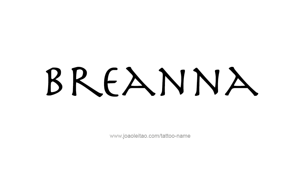 Tattoo Design Name Breanna 