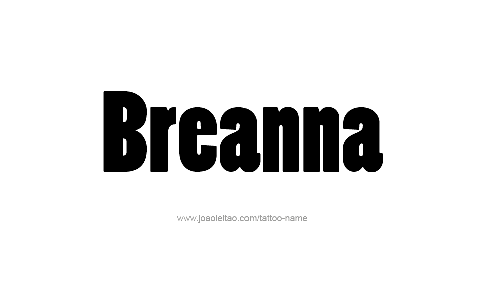 Tattoo Design Name Breanna 