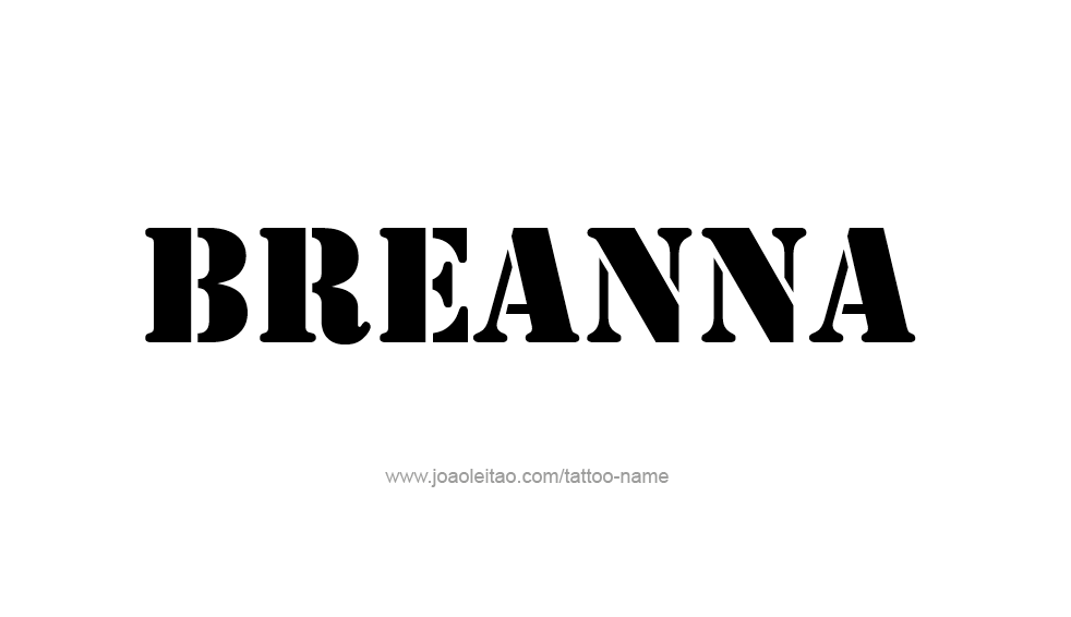 Tattoo Design Name Breanna 