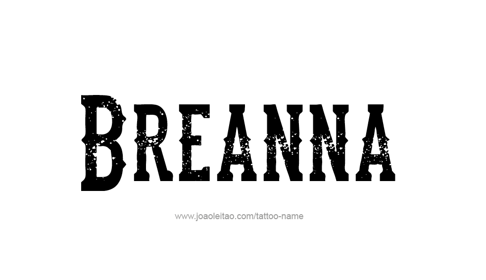 Tattoo Design Name Breanna 