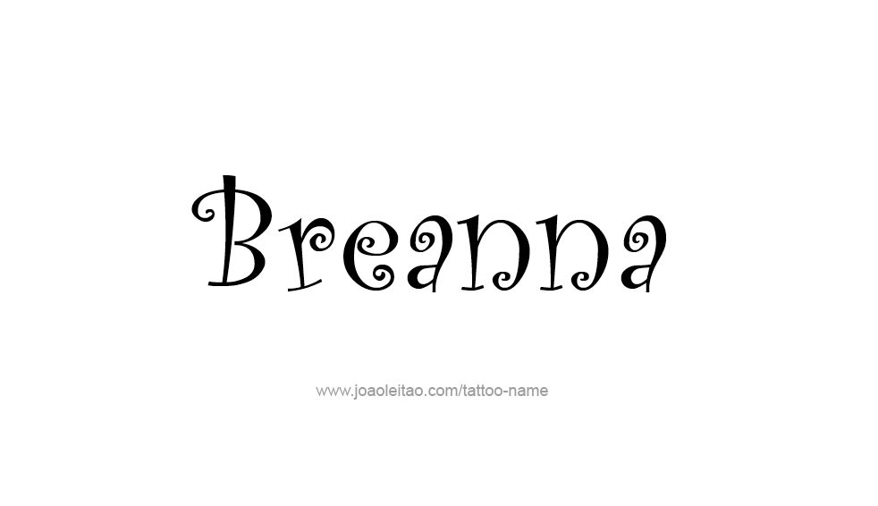 Tattoo Design Name Breanna 