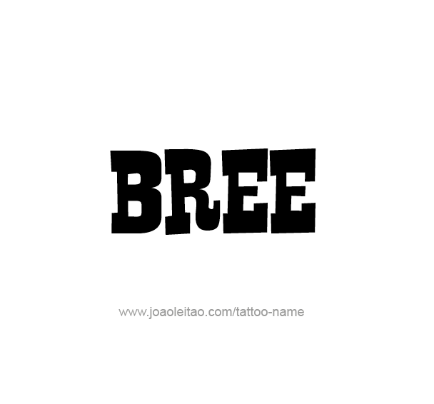 Tattoo Design Name Bree 