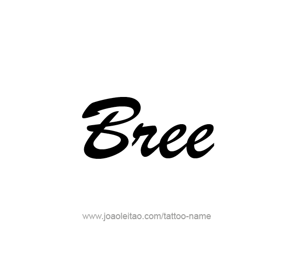 Tattoo Design Name Bree 