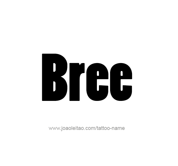 Tattoo Design Name Bree 