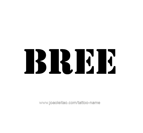 Tattoo Design Name Bree 