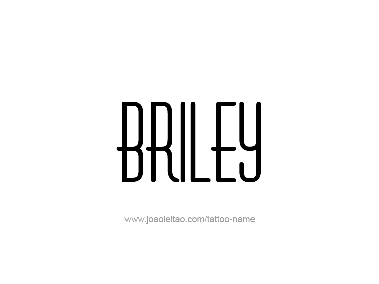 Briley Name Tattoo Designs