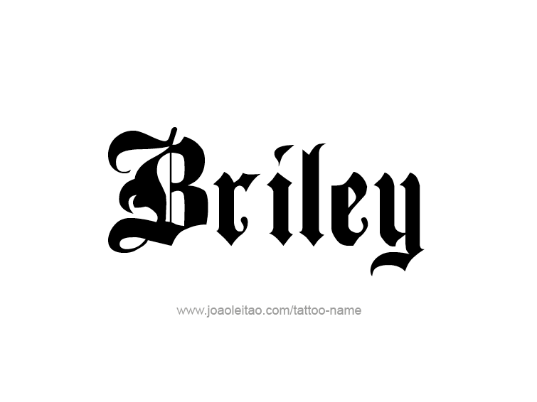 Tattoo Design Name Briley  