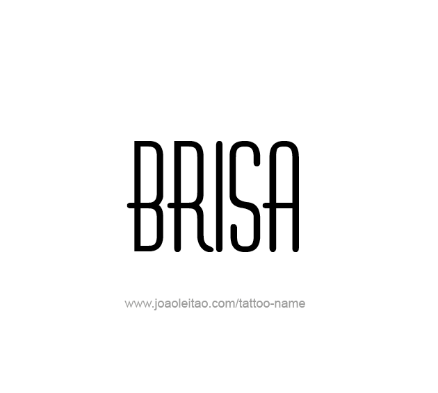 Tattoo Design Name Brisa  