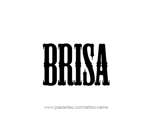 Tattoo Design Name Brisa  