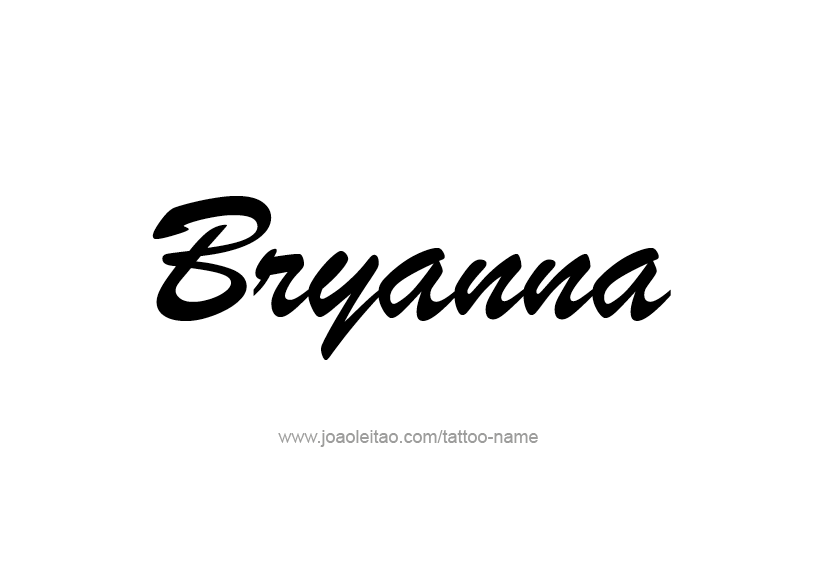 Tattoo Design Name Bryanna  