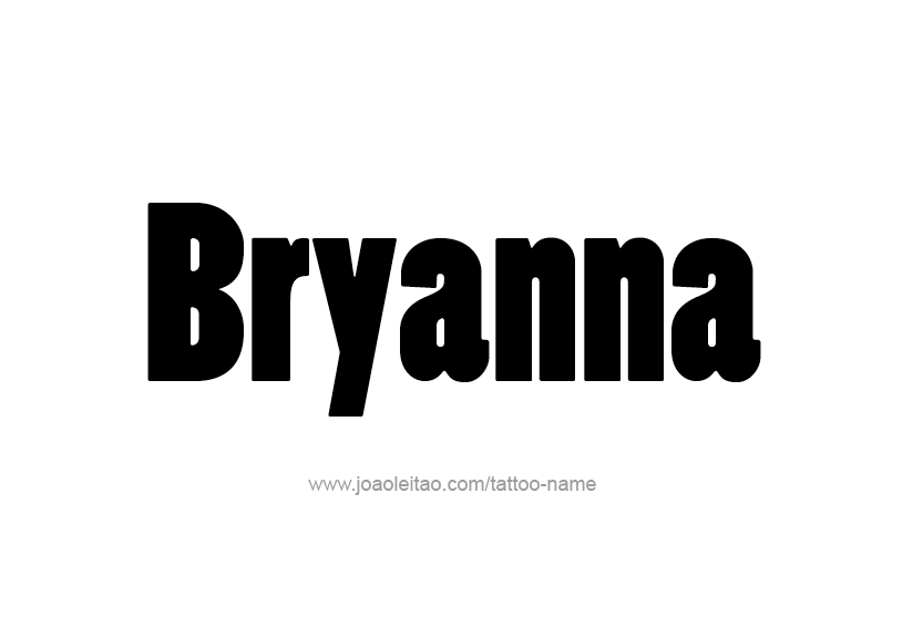 Tattoo Design Name Bryanna  