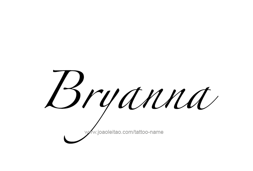 Tattoo Design Name Bryanna  