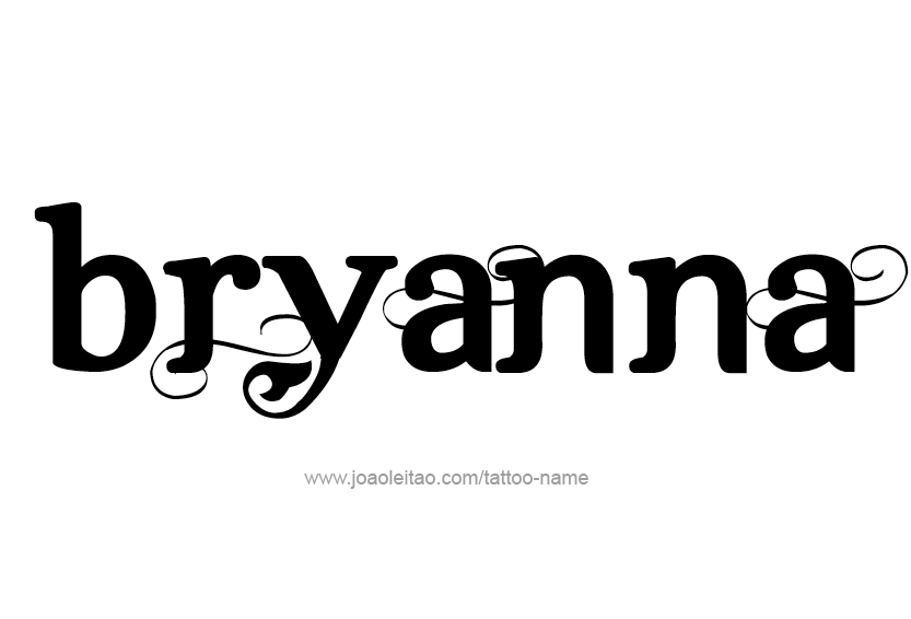 Tattoo Design Name Bryanna  