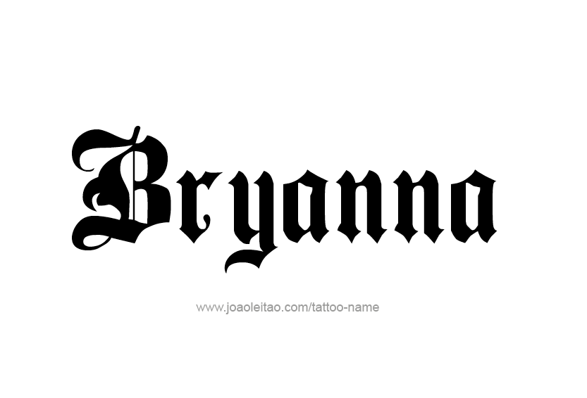 Tattoo Design Name Bryanna  