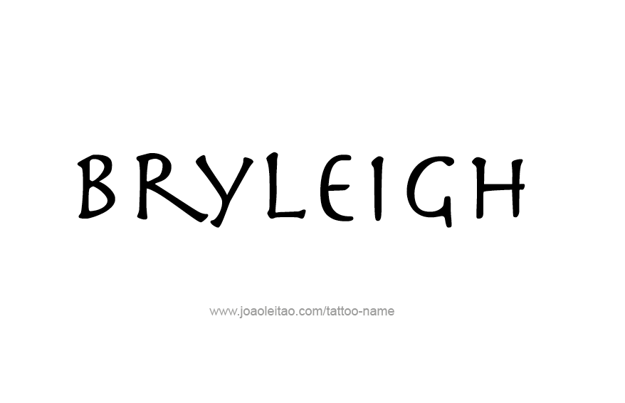 Tattoo Design Name Bryleigh  