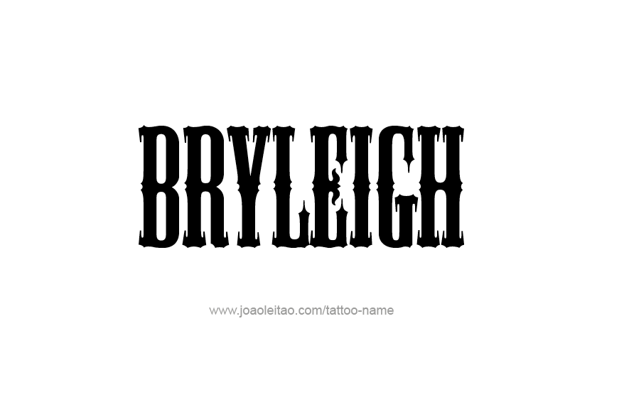 Tattoo Design Name Bryleigh  