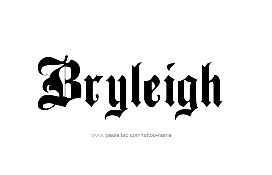 Tattoo Design Name Bryleigh  