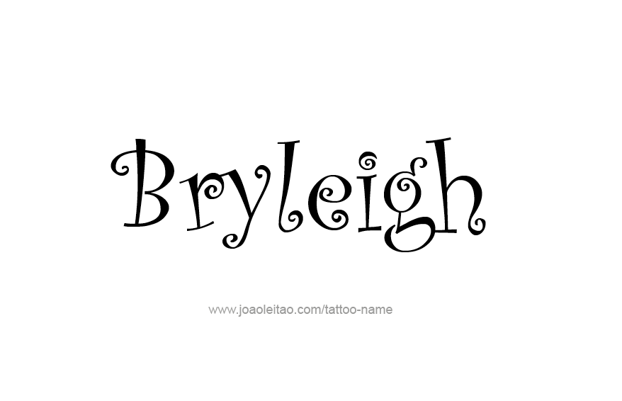 Tattoo Design Name Bryleigh  