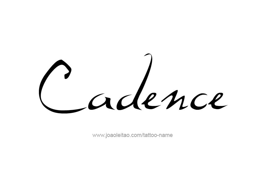 Tattoo Design Name Cadence  