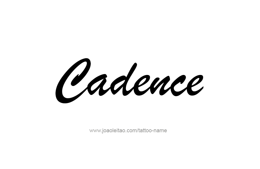 Tattoo Design Name Cadence  