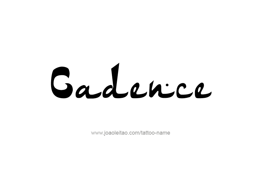 Tattoo Design Name Cadence  