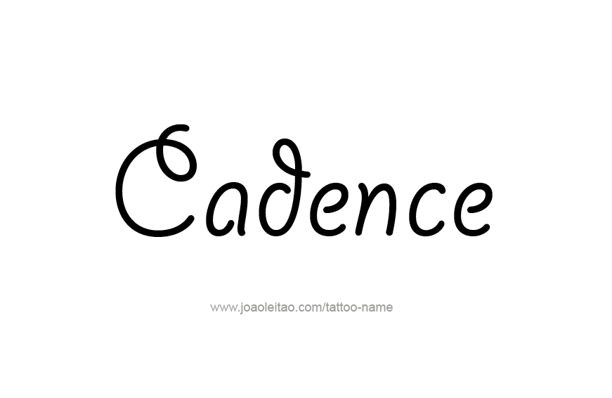 Tattoo Design Name Cadence  