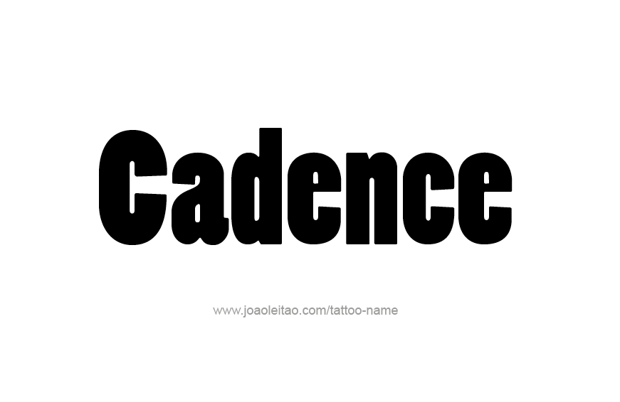 Tattoo Design Name Cadence  