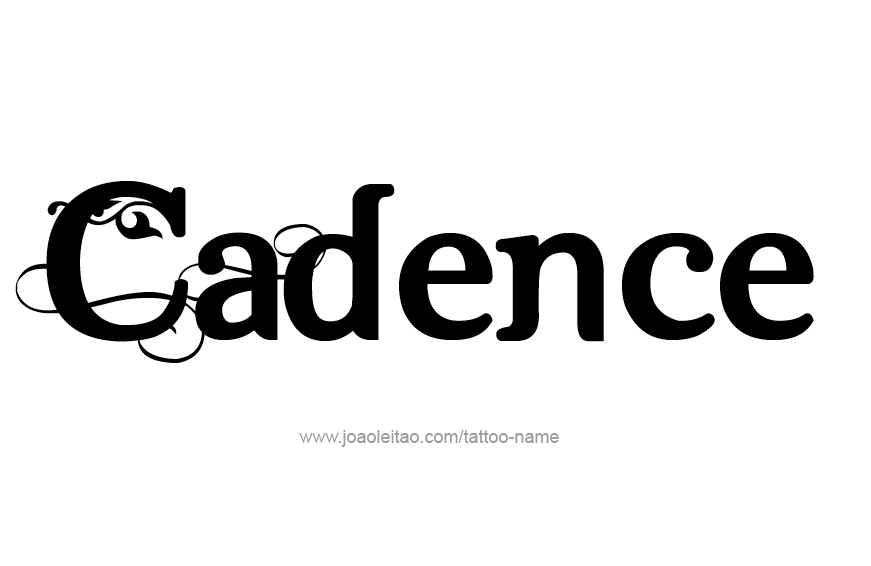 Tattoo Design Name Cadence  