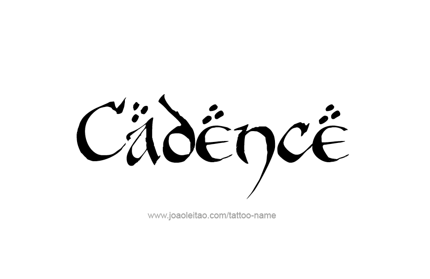 Tattoo Design Name Cadence  