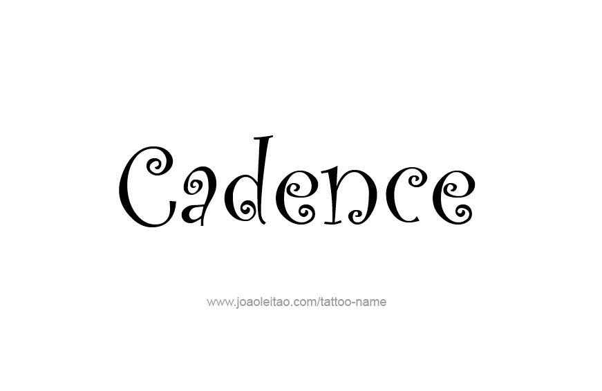 Tattoo Design Name Cadence  