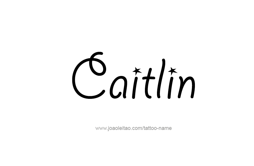 Tattoo Design Name Caitlin  